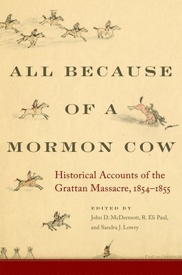 bokomslag All Because of a Mormon Cow