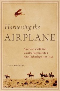 bokomslag Harnessing the Airplane