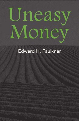 Uneasy Money 1