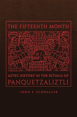 John F. Schwaller - Fifteenth Month, Inbunden