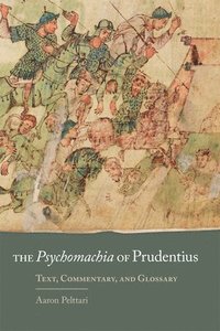 bokomslag The Psychomachia of Prudentius
