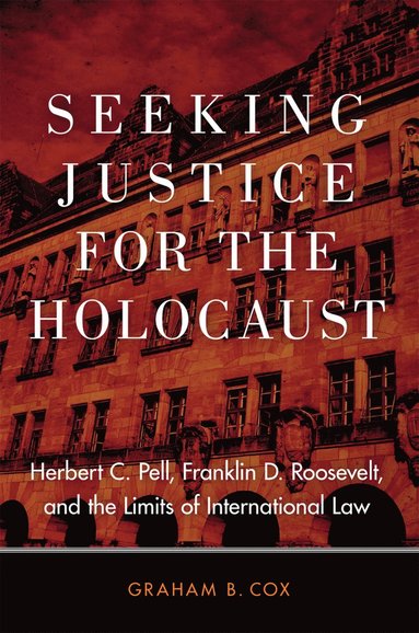 bokomslag Seeking Justice for the Holocaust