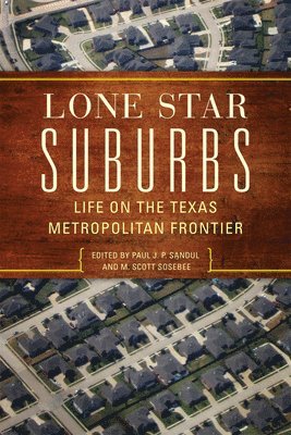 Lone Star Suburbs 1