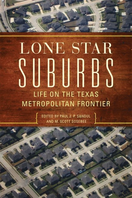 Lone Star Suburbs 1