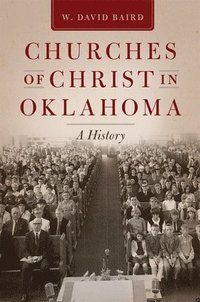 bokomslag Churches of Christ in Oklahoma