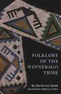 bokomslag Folklore of the Winnebago Tribe