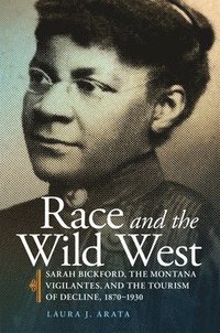 bokomslag Race and the Wild West