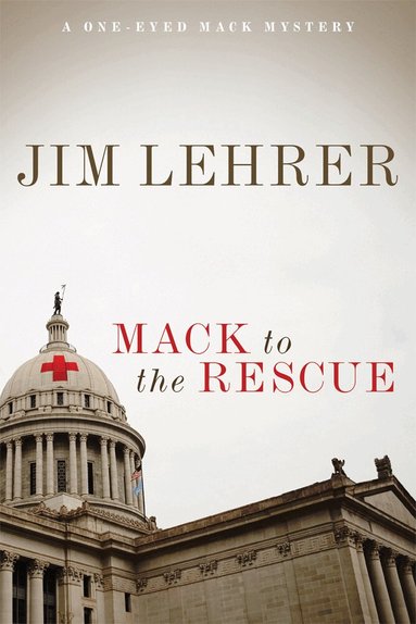 Jim Lehrer - Mack to the Rescue, Häftad