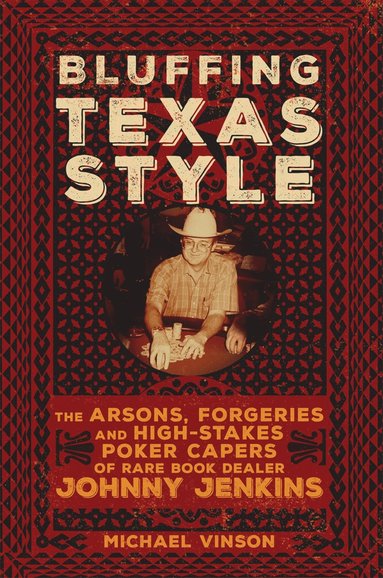 bokomslag Bluffing Texas Style