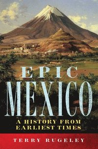 bokomslag Epic Mexico