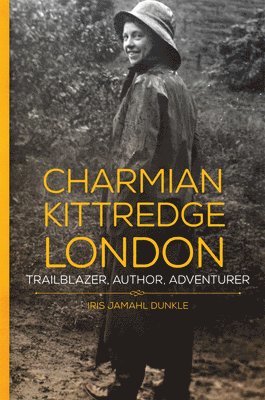 Iris Jamahl Dunkle - Charmian Kittredge London, Häftad