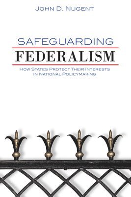 Safeguarding Federalism 1