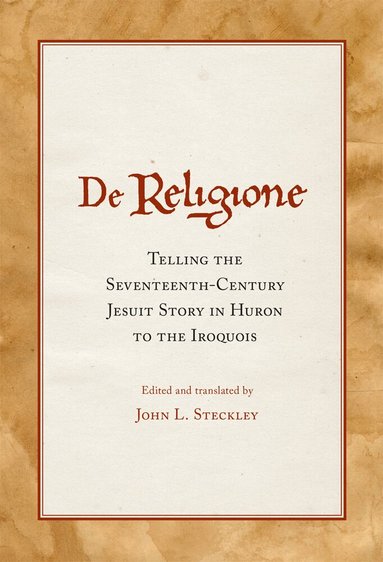 John L. Steckley - De Religione, Häftad