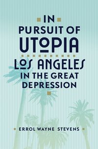 bokomslag In Pursuit of Utopia