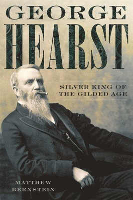 Matthew Bernstein - George Hearst, Häftad