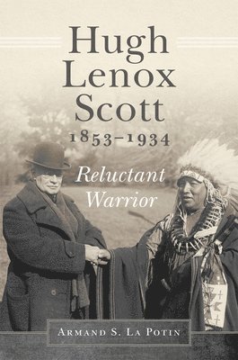 Hugh Lenox Scott, 1853-1934 1