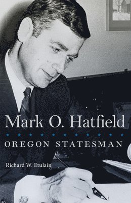 Mark O. Hatfield 1