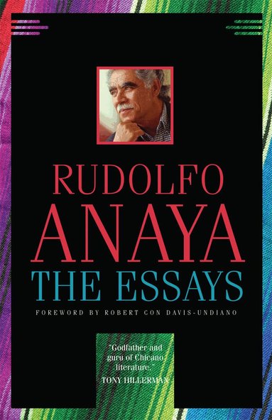 Rudolfo Anaya - Essays, Häftad