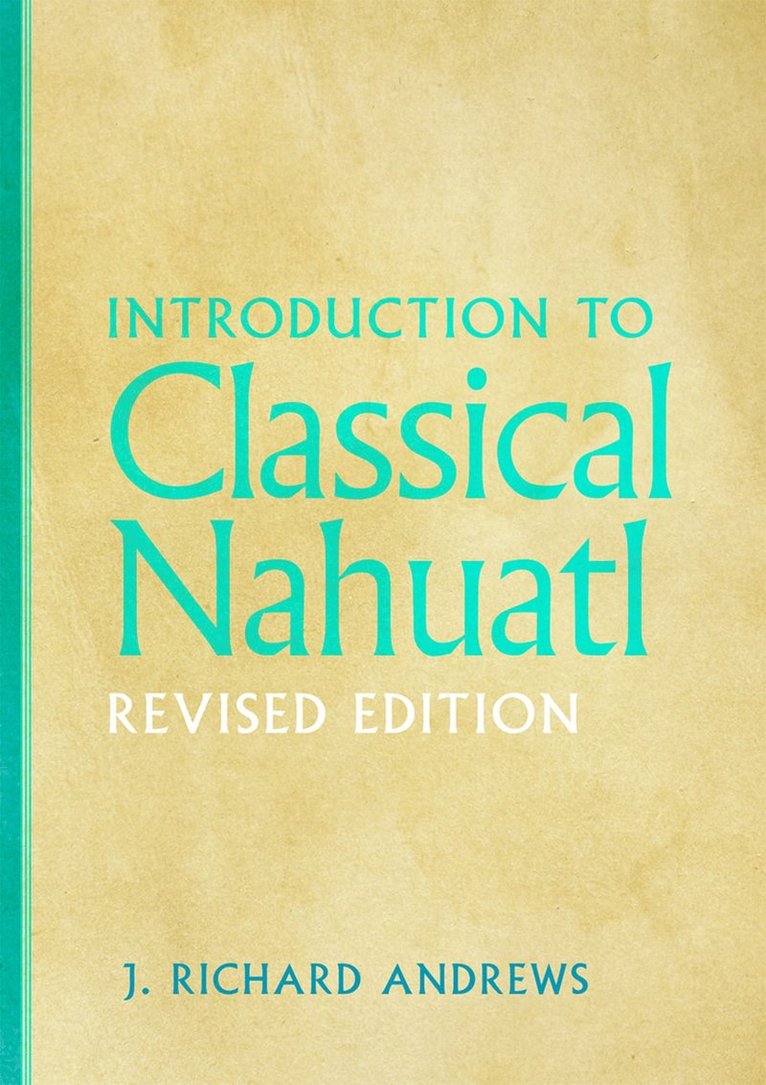Introduction to Classical Nahuatl 1
