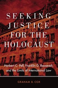 bokomslag Seeking Justice for the Holocaust