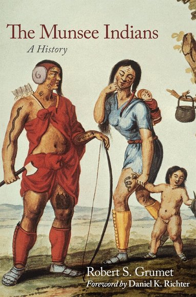 Robert S. Grumet - Munsee Indians, Häftad