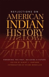 bokomslag Reflections on American Indian History