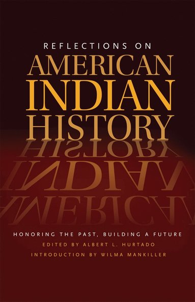 bokomslag Reflections on American Indian History