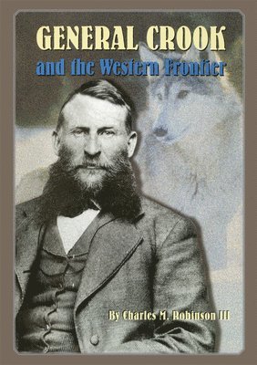 General Crook and the Western Frontier 1