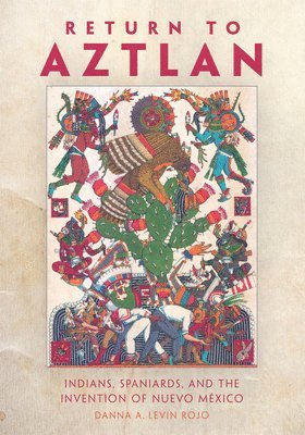 Return to Aztlan 1