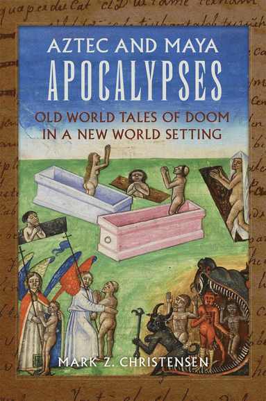 bokomslag Aztec and Maya Apocalypses