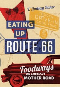 bokomslag Eating Up Route 66