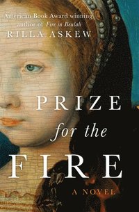 bokomslag Prize for the Fire