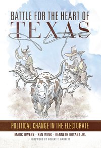 bokomslag Battle for the Heart of Texas