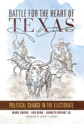 bokomslag Battle for the Heart of Texas