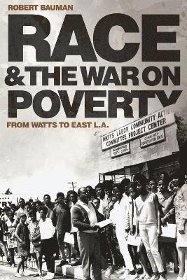 Race and the War on Poverty 1