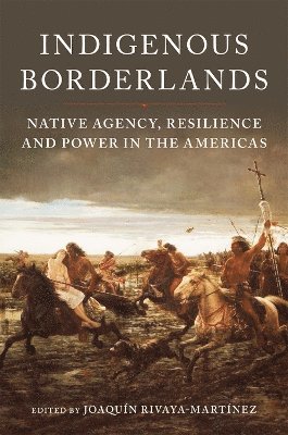 Indigenous Borderlands 1