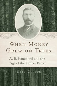 bokomslag When Money Grew on Trees