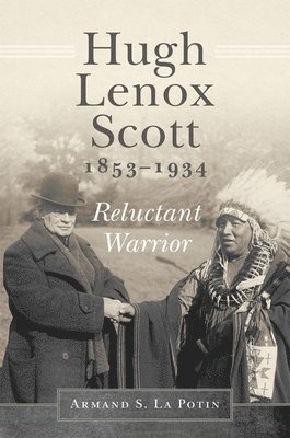 Hugh Lenox Scott, 1853-1934 1