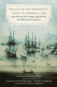 bokomslag Voyage to the Northwest Coast of America, 1792