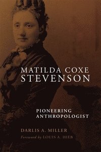 bokomslag Matilda Coxe Stevenson