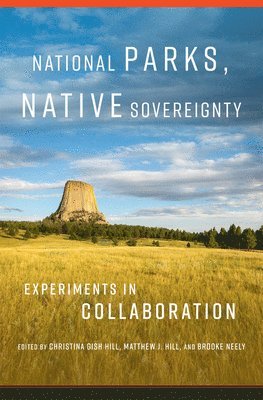 National Parks, Native Sovereignty Volume 7 1