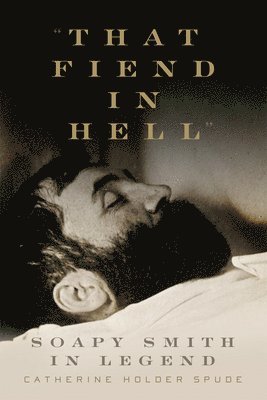 Catherine Holder Spude, Catherine Holder Spude - That Fiend in Hell, Häftad