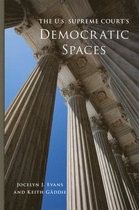 bokomslag The U.S. Supreme Court's Democratic Spaces Volume 5