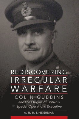 Rediscovering Irregular Warfare Volume 52 1