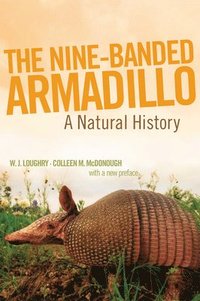 bokomslag The Nine-Banded Armadillo