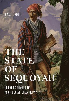 bokomslag The State of Sequoyah