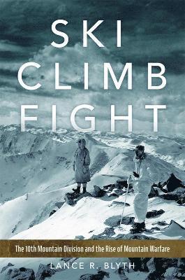 Ski, Climb, Fight Volume 77 1