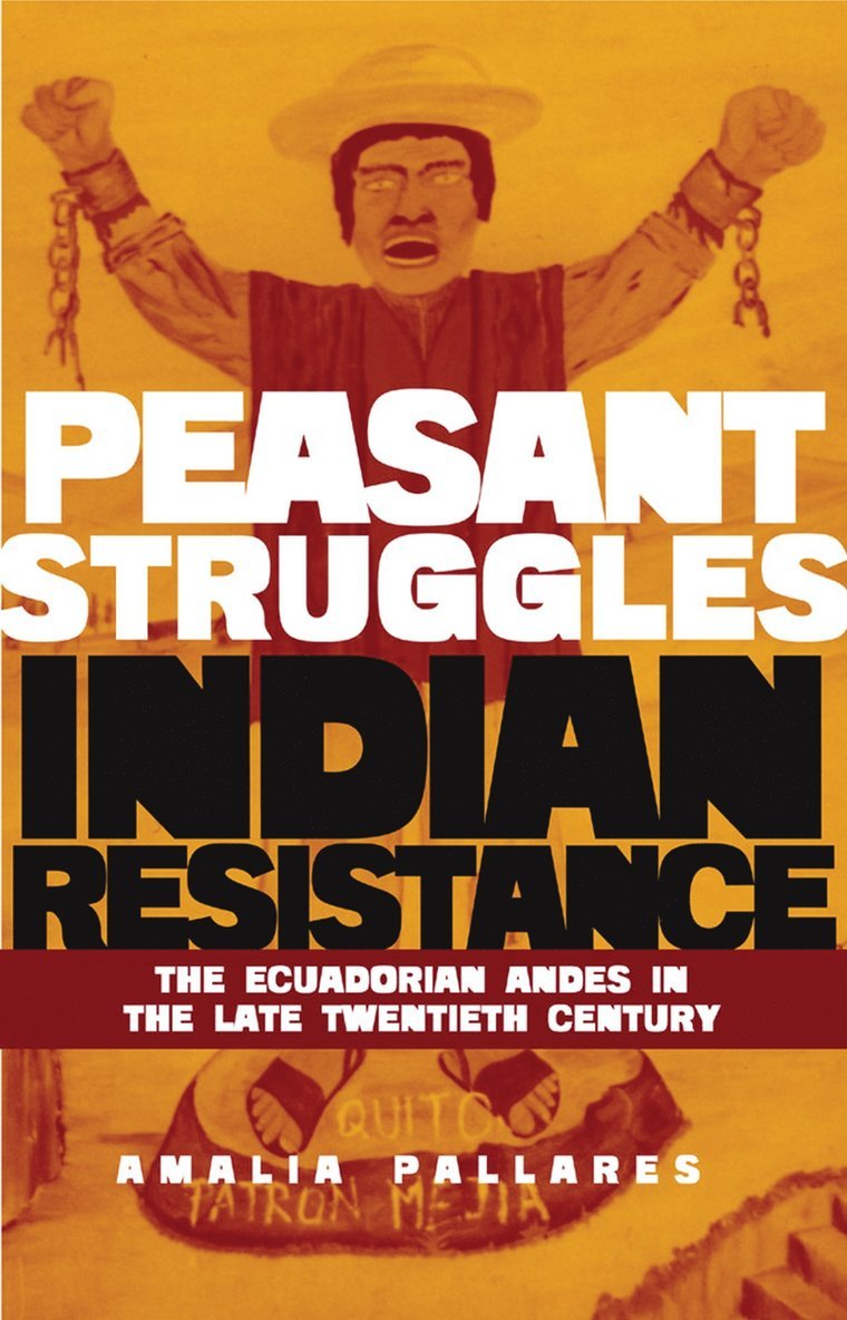 Amalia Pallares - From Peasant Struggles to Indian Resistance, Häftad
