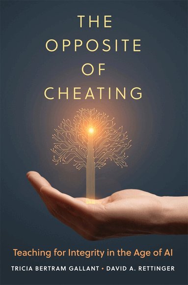 Tricia Bertram Gallant, David A. Rettinger - Opposite of Cheating Volume 4, Inbunden