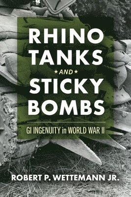 bokomslag Rhino Tanks and Sticky Bombs Volume 79